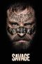 Nonton film Savage (2020) Nonton film Savage (2020)